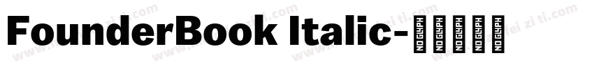 FounderBook Italic字体转换